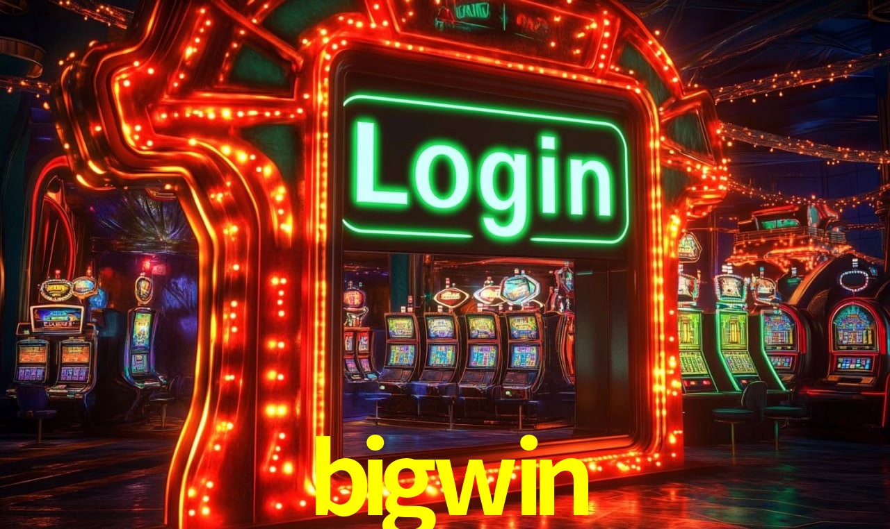 Login Seguro bigwin
